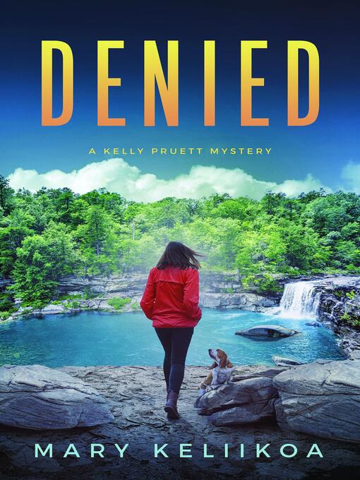 Title details for Denied by Mary Keliikoa - Available